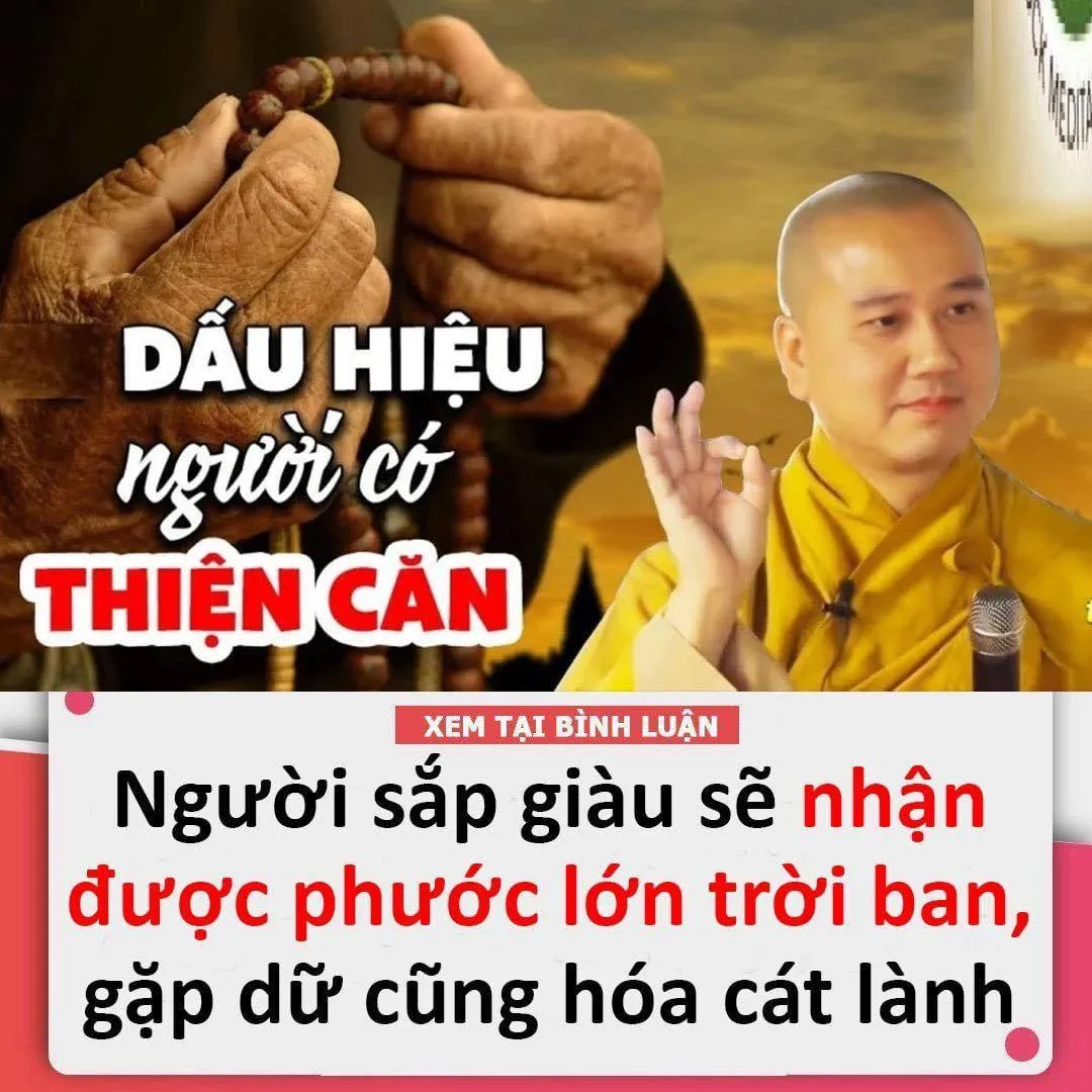 NGƯỜI SẮP GIÀU SẼ NHẬN ĐƯỢC PHƯỚC LỚN TRỜI BAN, GẶP DỮ CŨNG HÓA CÁT LÀNH