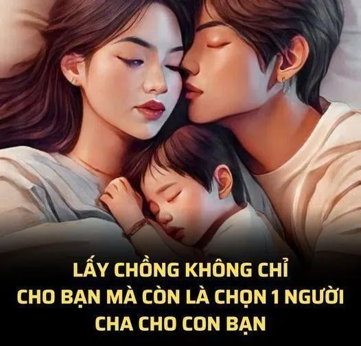 CHỌN CHỒNG CHO MÌNH HAY CHỌN CHA CHO CON?