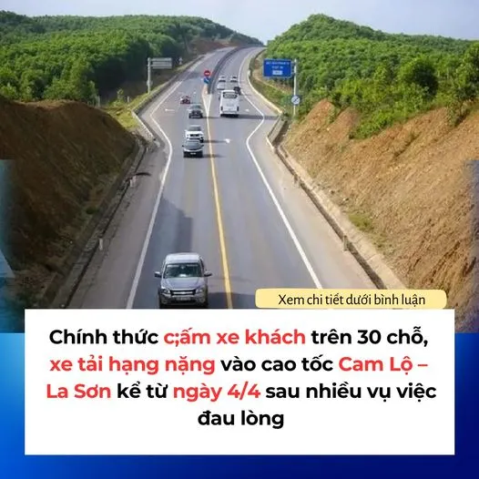 Chính thức cấm xe khách trên 30 chỗ, xe tải hạng nặng vào cao tốc Cam Lộ – La Sơn từ ngày 4/4 sau nhiều vụ việc đau lòng