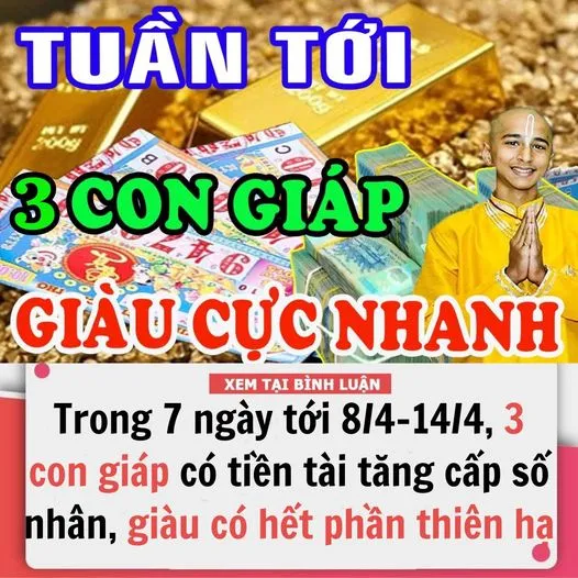 Tuần mới phúc lành gõ cửa, Thần Tài ban số sướng, 3 con giáp may mắn đủ đường, trúng số độc đắc, đổi đời giàu lên phút chốc