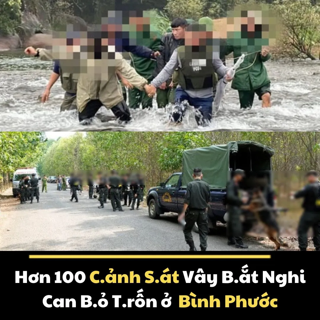 HƠN 100 CẢNH SÁT V:ÂY B:ẮT NGHI CAN B:Ỏ TR:ỐN Ở BÌNH PHƯỚC