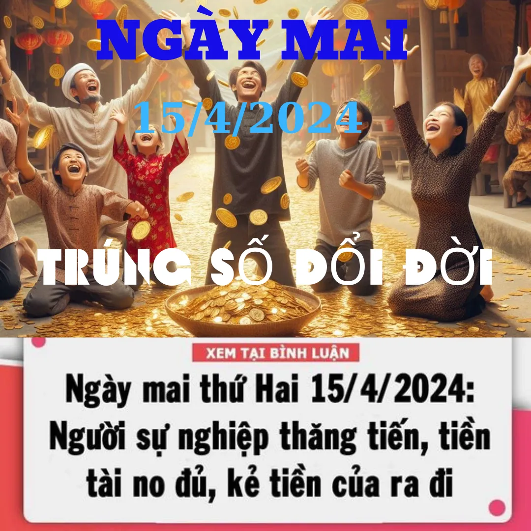 T.Ử VI THỨ HAI 15/4/2024 CỦA 12 CON GIÁP: DẦN – NGỌ SỰ NGHIỆP THĂNG TIẾN, T.IỀN T.ÀI NO ĐỦ, MÃO – THÂN VẬN TRÌNH SÓNG GIÓ BỦA VÂY, T.IỀN CỦA RA ĐI