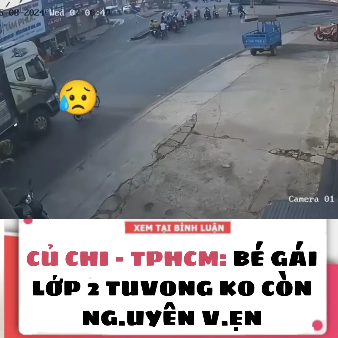 CỦ CHI – TPHCM: BÉ GÁI LỚP 2 TUVONG KO CÒN NG.UYÊN V.ẸN