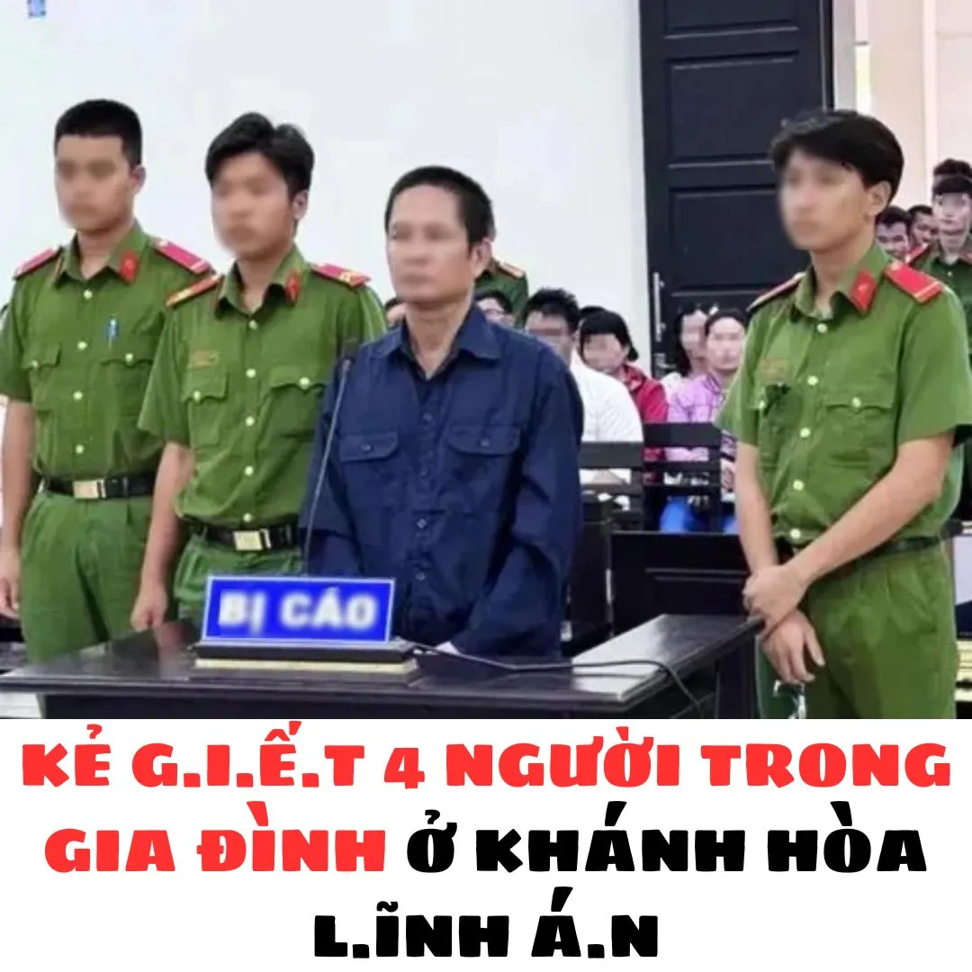 KẺ G.I.ẾT 4 NGƯỜI TRONG GIA ĐÌNH Ở KHÁNH HÒA L.ĨNH Á.N