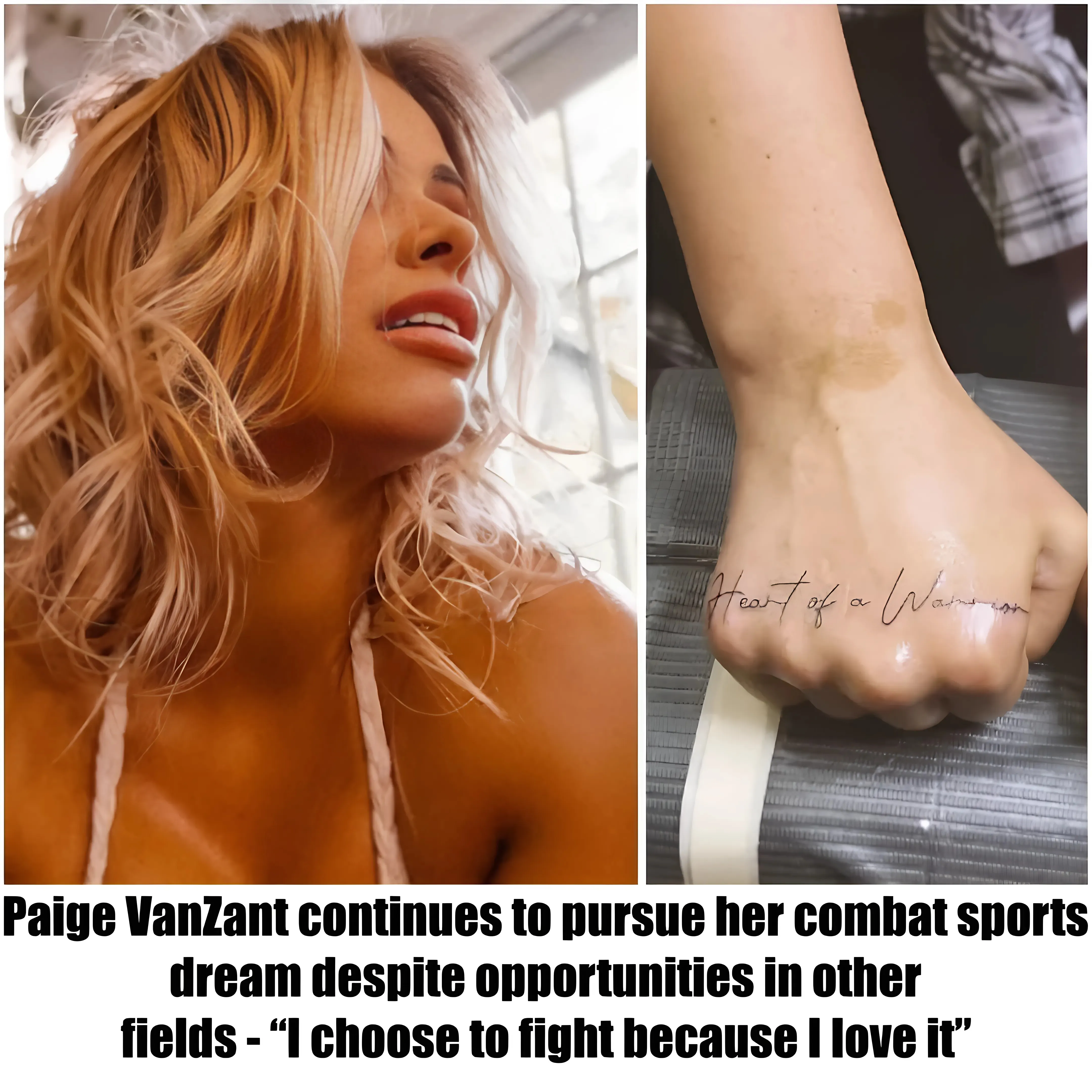 Paige VanZant continues to pursue her combat sports dream despite opportunities in other fields - “I choose to fight because I love it”