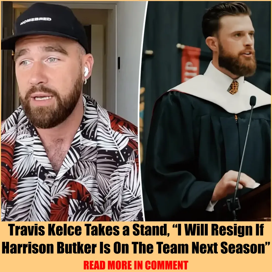 Travis Kelce Takes a Stand, “I Will Resign If Harrison Butker Is On The Team Next Season”