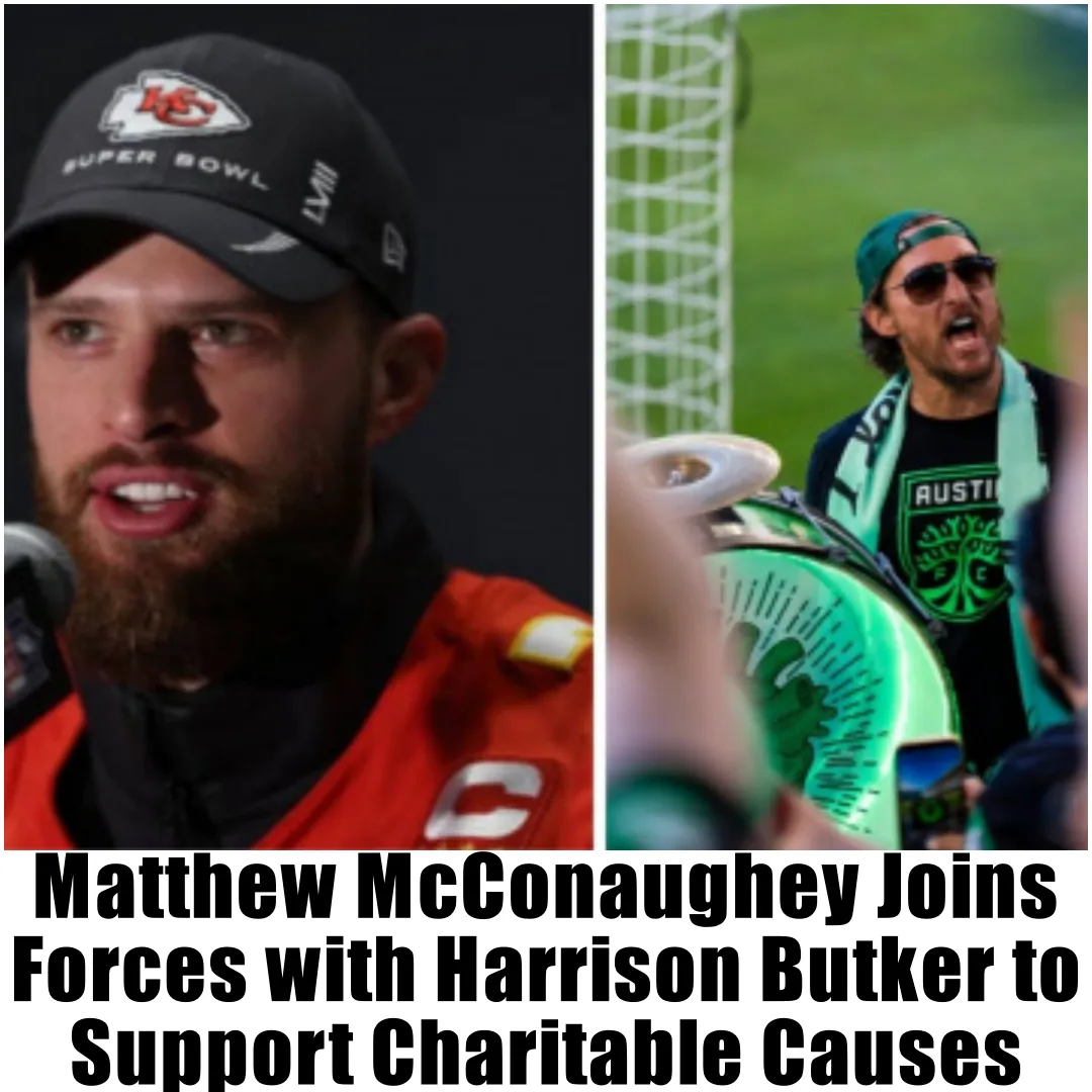 Matthew McConaughey Joins Forces with Harrison Butker to Support Charitable Causes