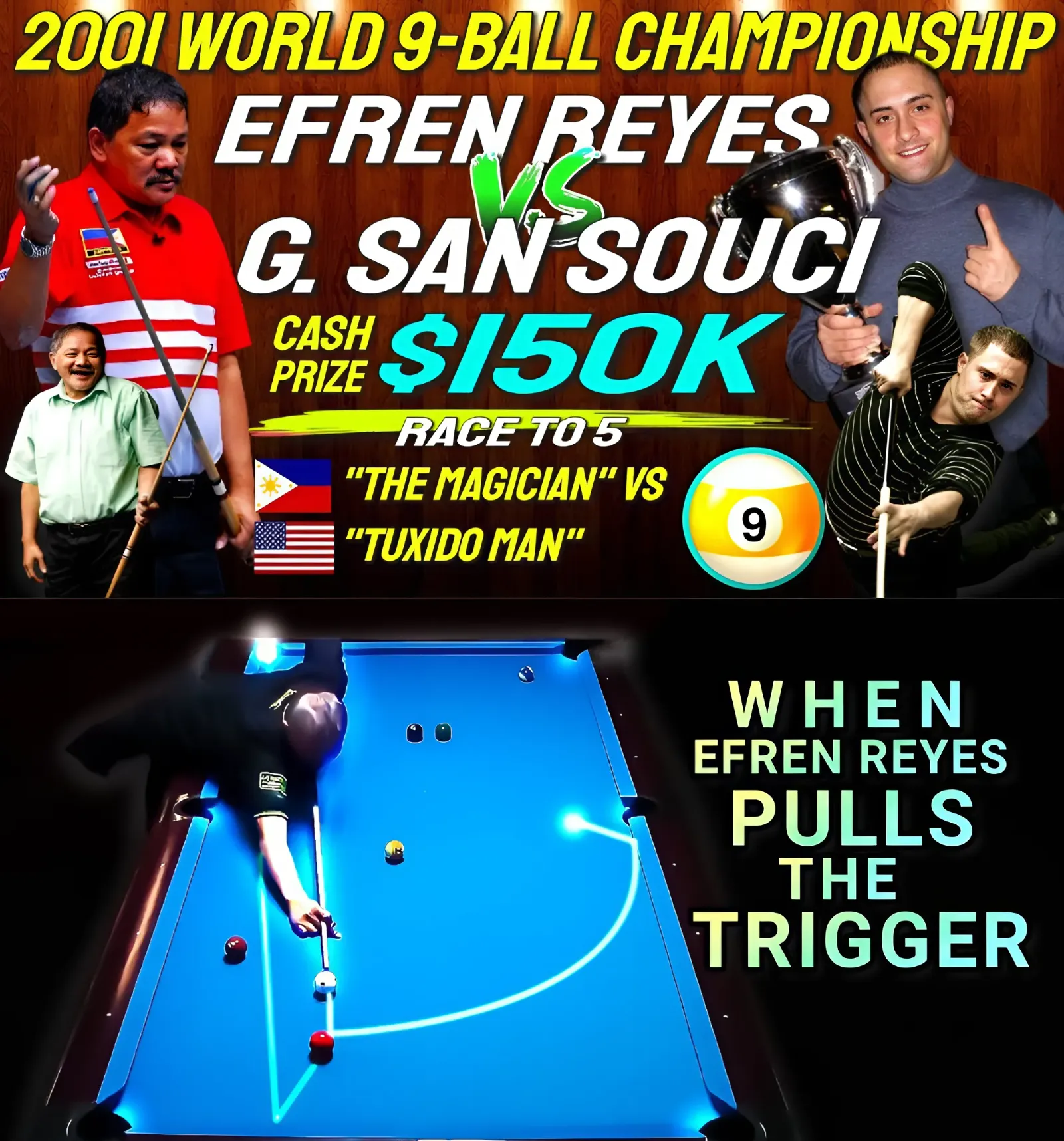 Legends Clash! Reyes and San Souci Face Off in Epic 9-Ball Showdown for $150K Prize!