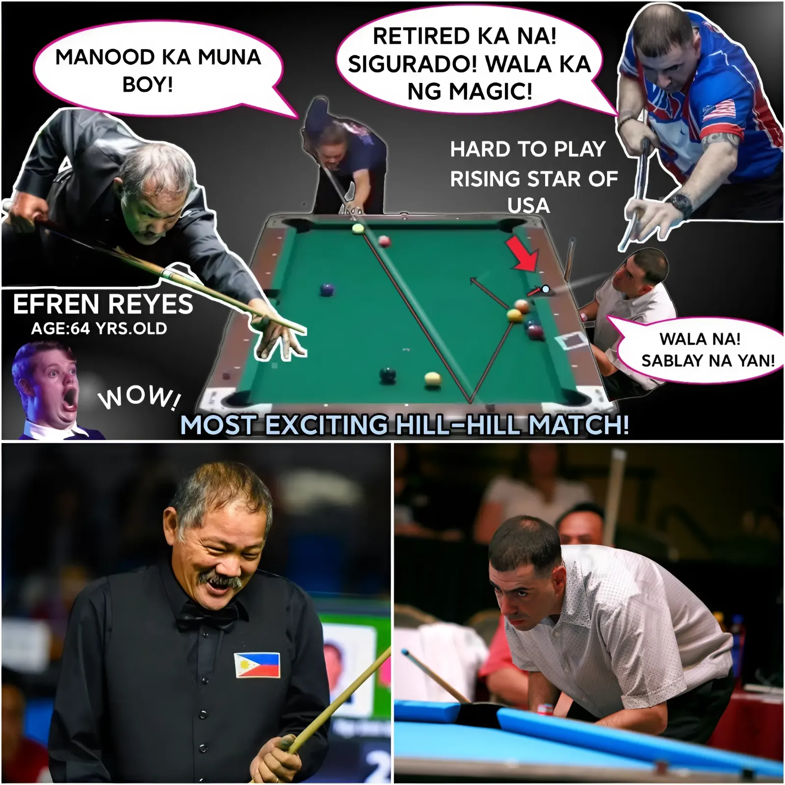 Efren Bata's Magic Shot! Hard To Play And Rising Star Of America Don't Act Young! Most Suspense, Most Entertaining And Most Exciting Hill-hill Match! Opponent Squeezed Efren Bata's Hand!