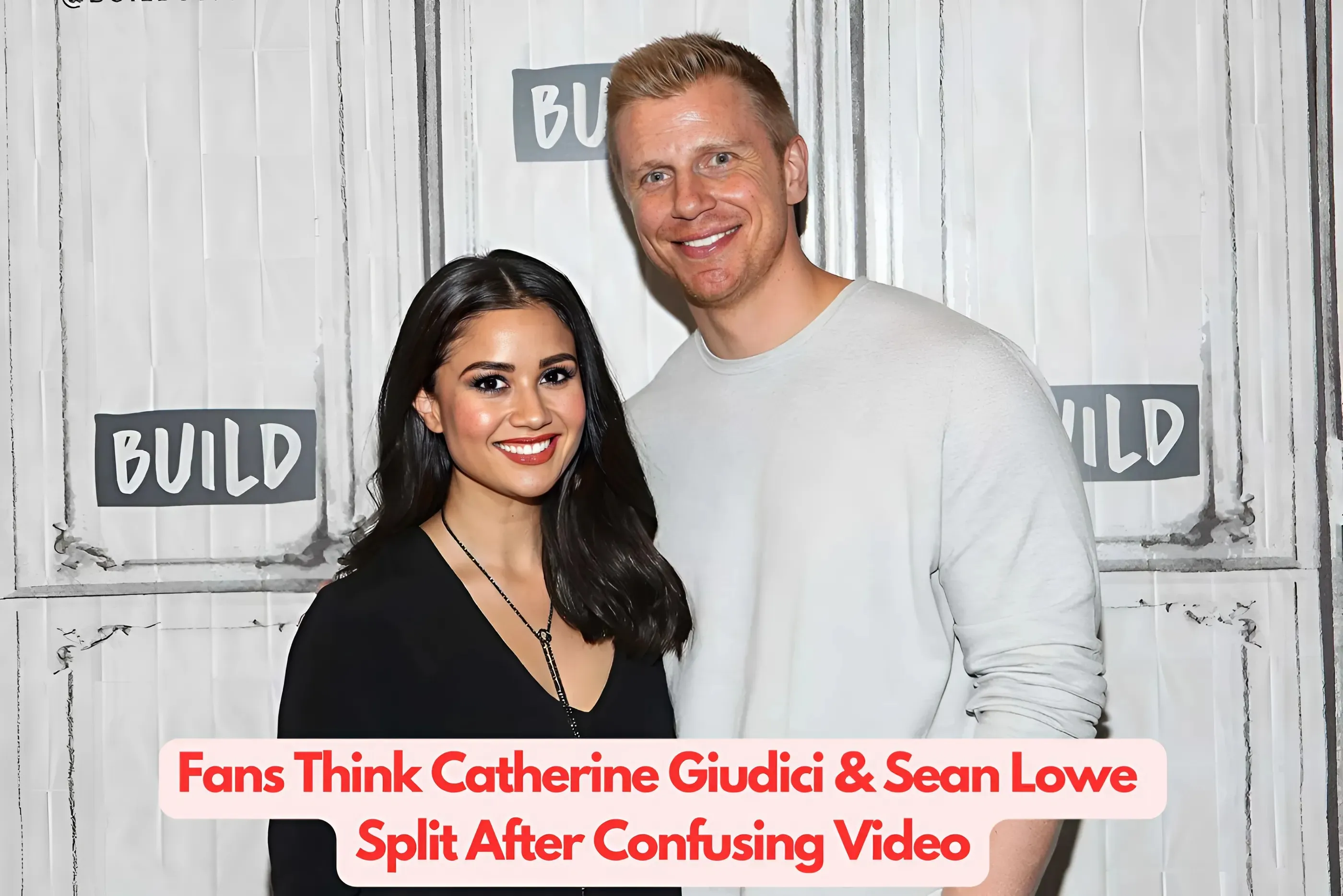 Fans Think Catherine Giudici & Sean Lowe Split After Confusing Video