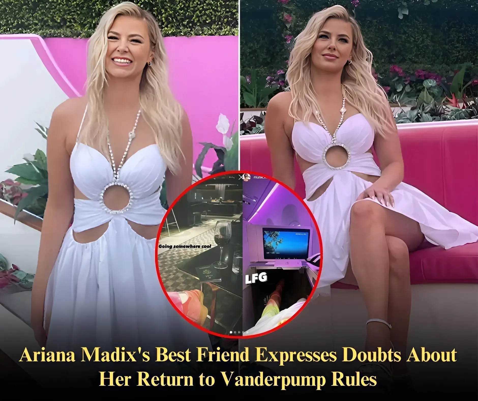 Ariana Madix’s BFF Doesn’t Think She Should Return to Vanderpump Rules as Katie Maloney Hints at Love Island Appearance With Trip to Fiji