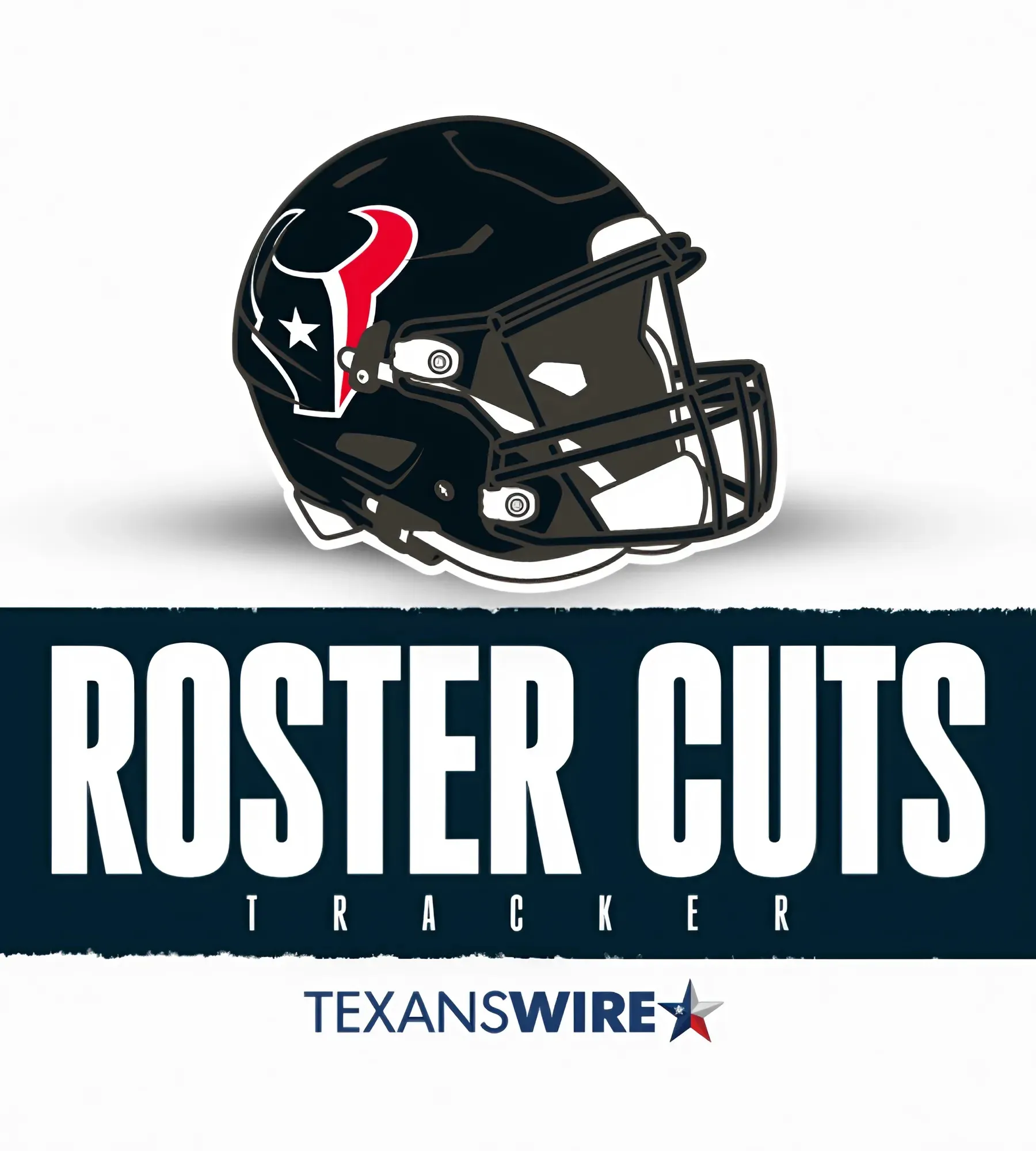 Texans roster cuts: Tracking the path to 53 players