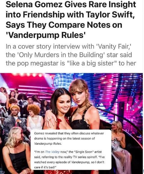 Taylor Swift And Selena Gomez ‘Compare Notes’ On Vanderpump Rules