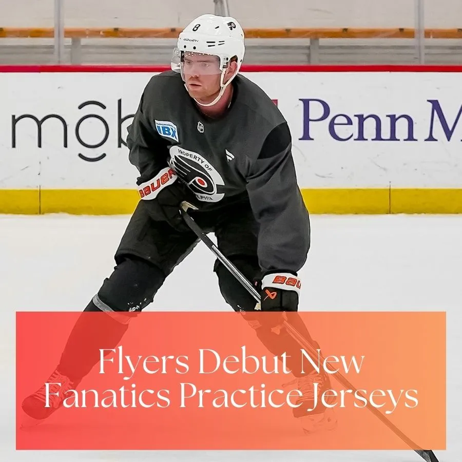 Flyers Debut New Fаnаtісs Prасtісe Jerseys