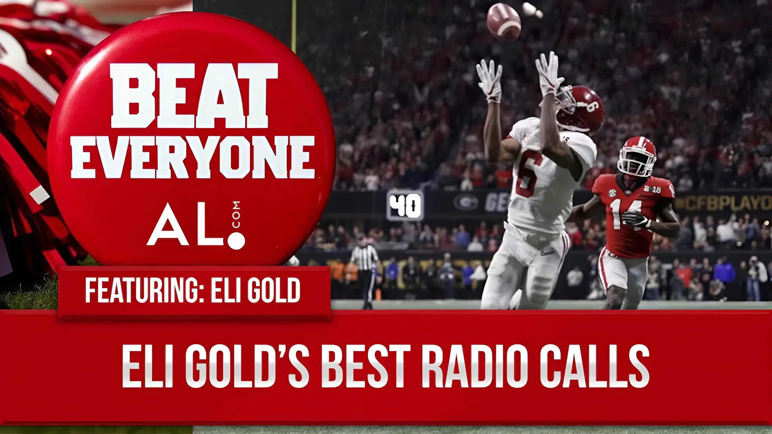 Eli Gold picks the Mount Rushmore of his own greatest Alabama football calls