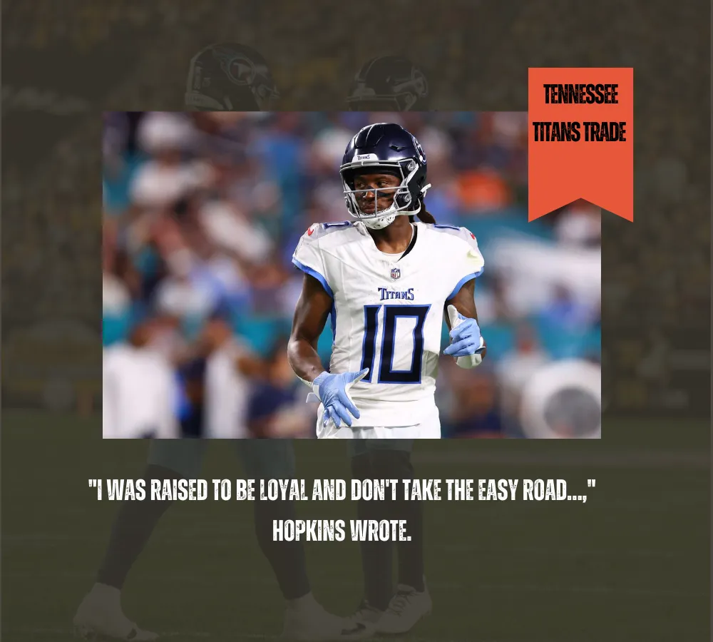 DeAndre Hopkins sends subtle message as Tennessee Titans trade buzz increases