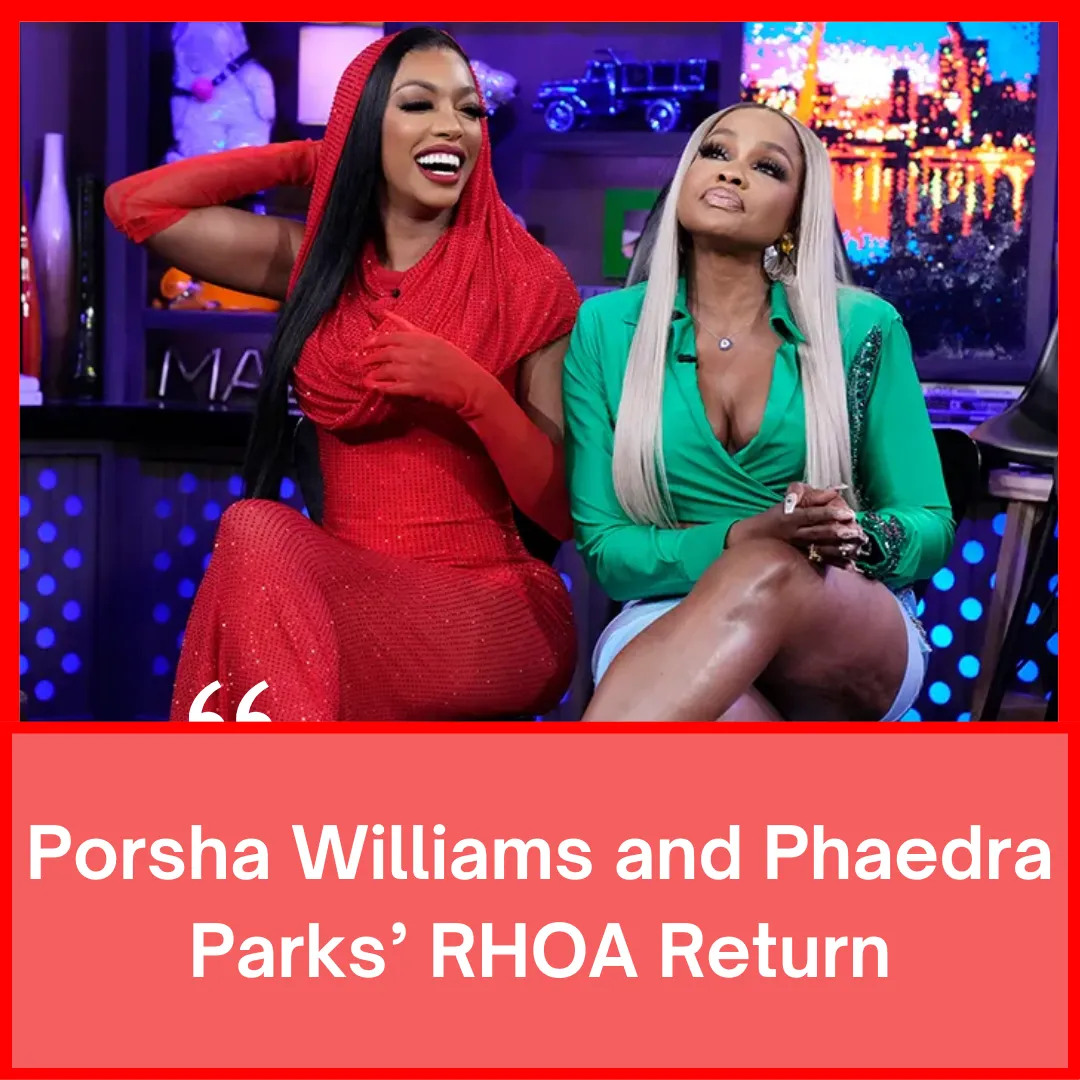 Michael Rapaport Is Locked in for Porsha Williams and Phaedra Parks’ RHOA Return