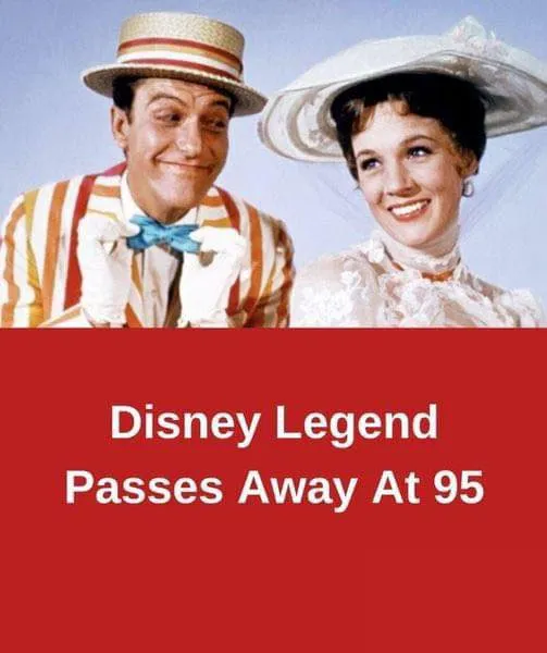 Disney Legend Passed Away At 95