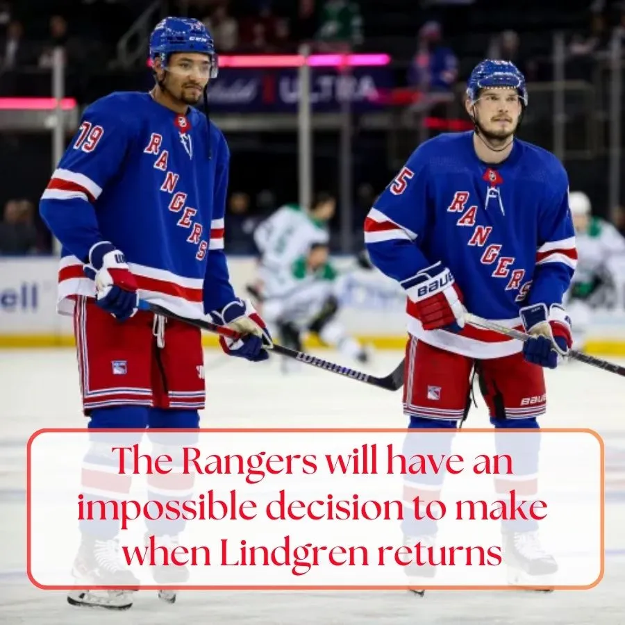 The Rangers will have an impossible decision to make when Lindgren returns