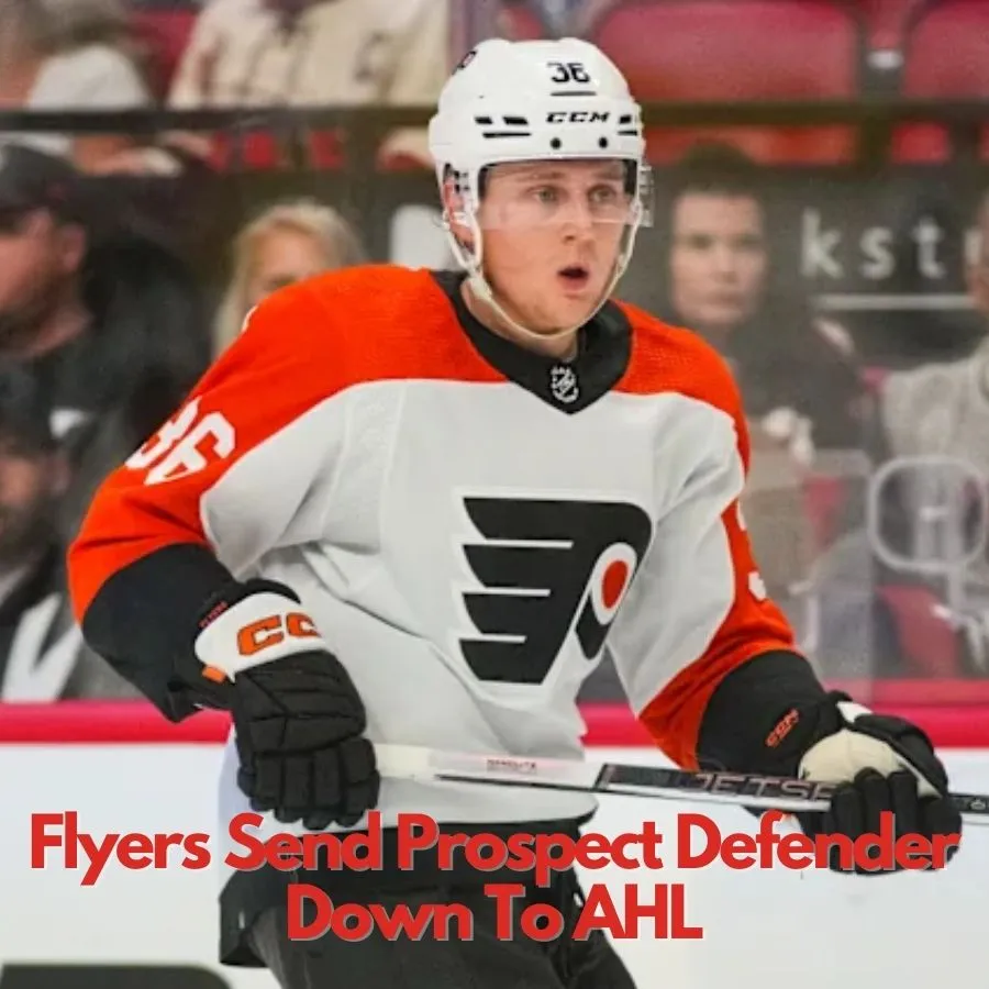 Flyers Send Prosрeсt Defender Down To AHL