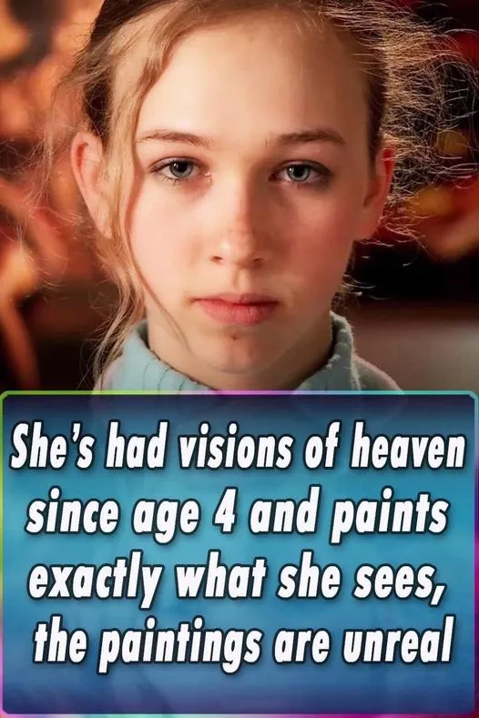 She’s had visions of heaven since age 4 and paints exactly what she sees, the paintings are unreal