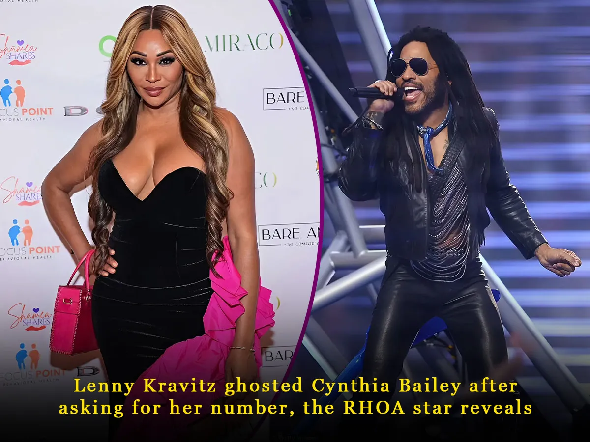 Lenny Kravitz ghosted Cynthia Bailey after asking for her number, the RHOA star reveals