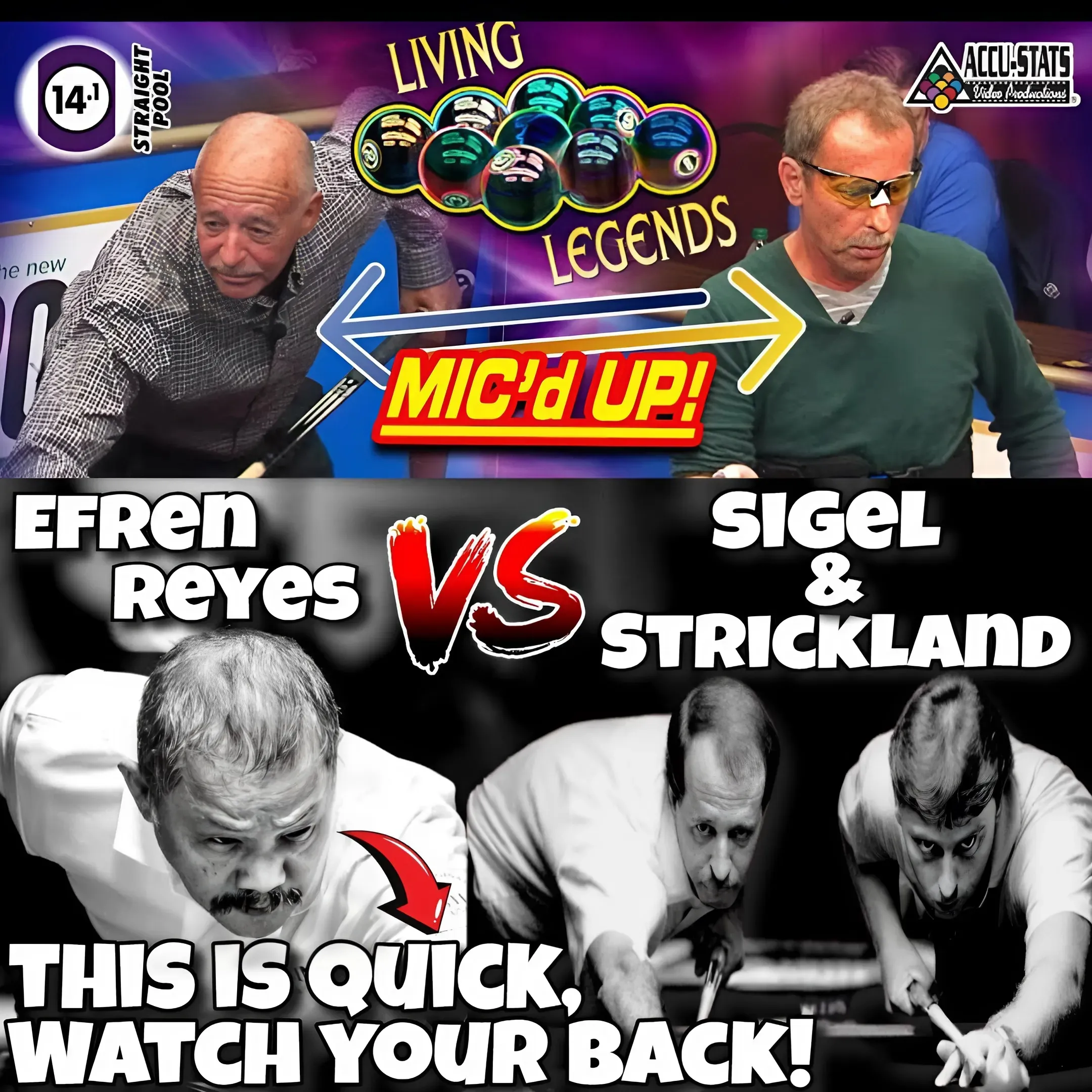 Ideological Demolition Battle vs. Top 1: Efren Reyes vs. Earl Strickland and the Final Battle with Mike Sigel!