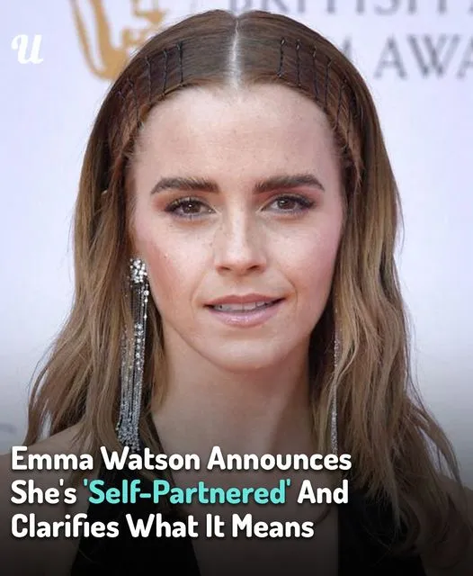 Emma Watson Announces She’s ‘Self-Partnered’ And Clarifies What It Means