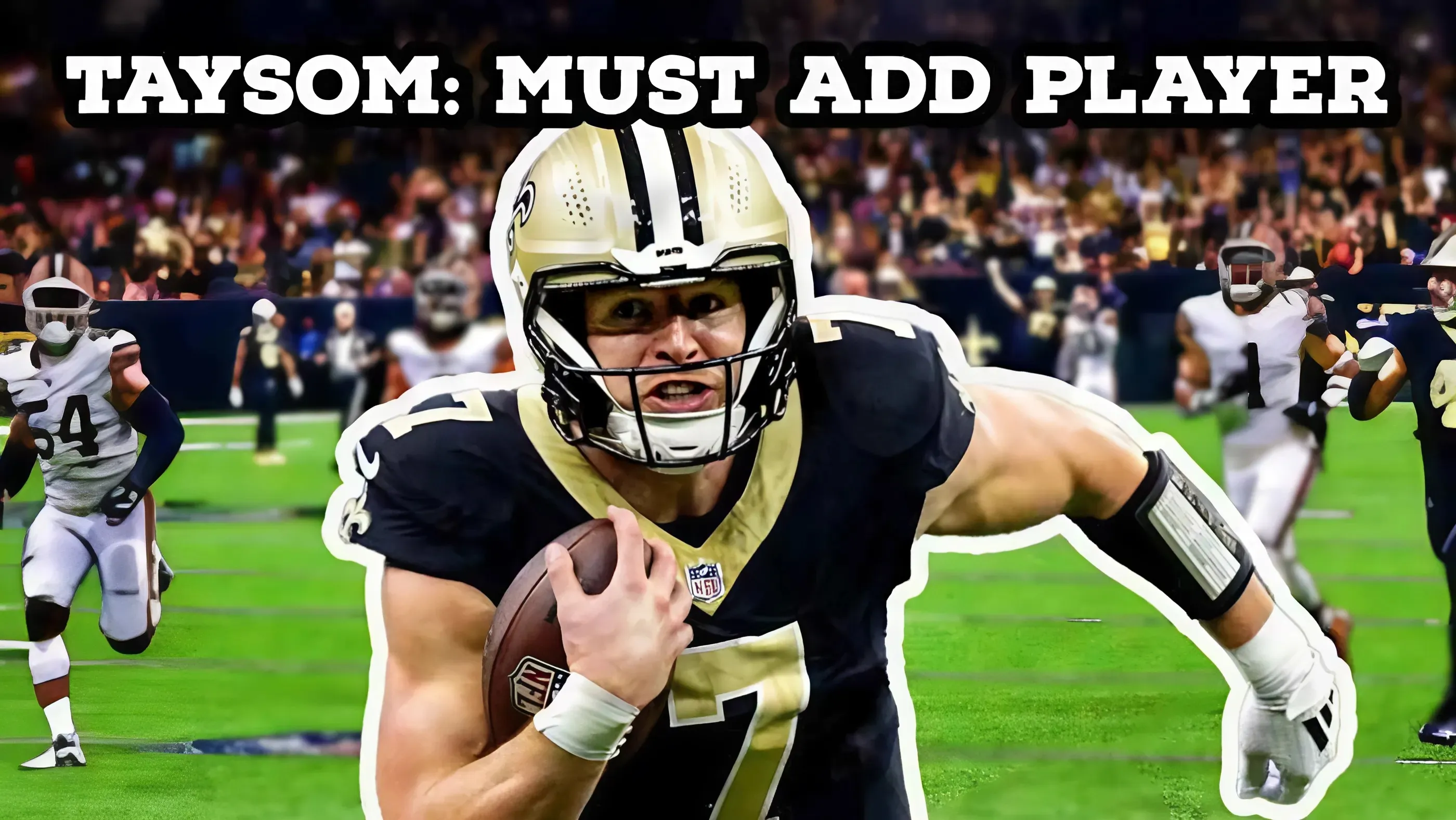 Why Taysom Hill Is A Must-Add For Fantasy Football Owners