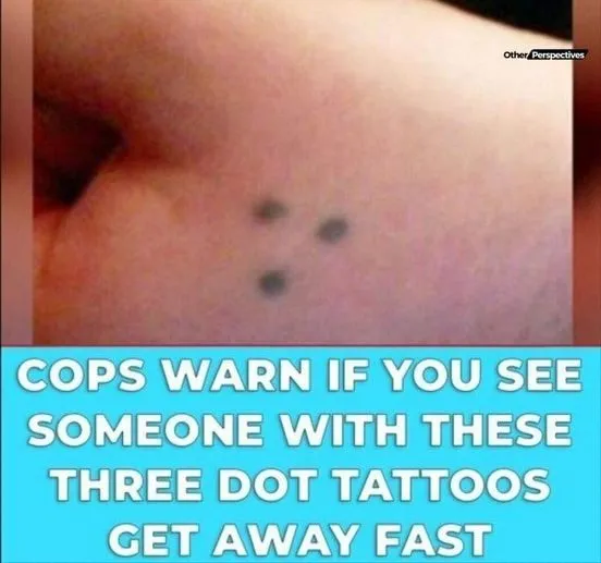 If you see someone with that tattoo, get out of there...