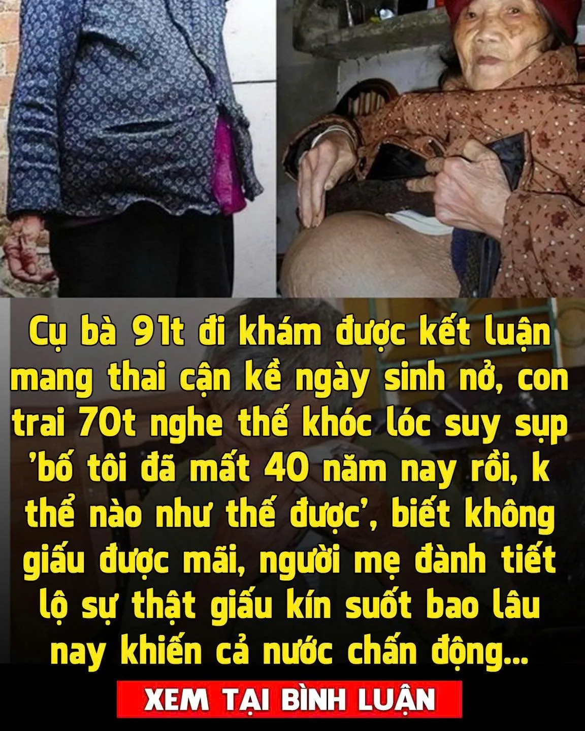 Cụ bà 91 tuổi đi viện, bác sĩ bất ngờ thông báo “có thai”, tiết lộ bí mật giấu kín suốt 60 năm