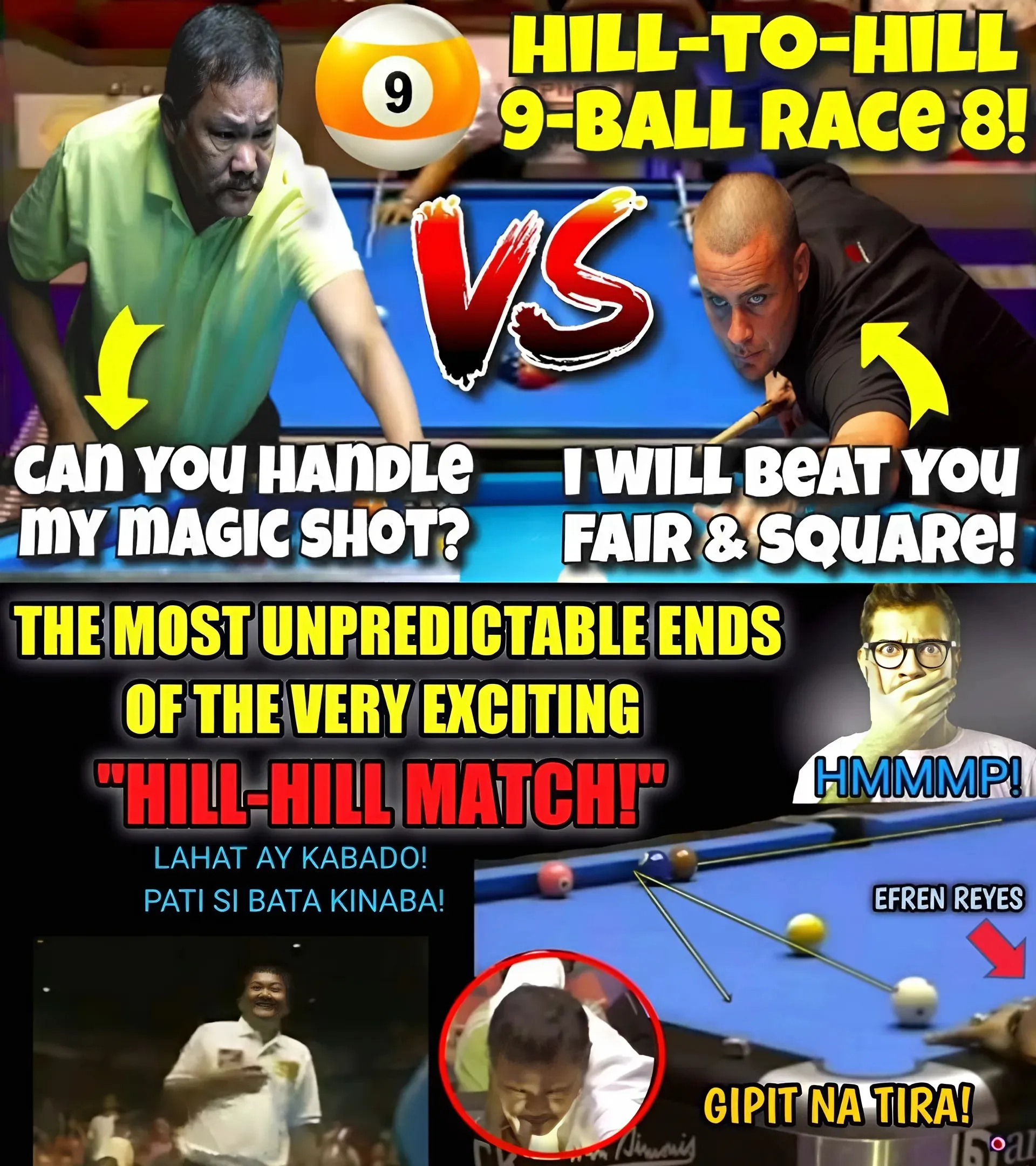 One of the most intense hill-hill matches and super intense played by Efren Reyes, everyone was nervous even Magician Kinabahan!