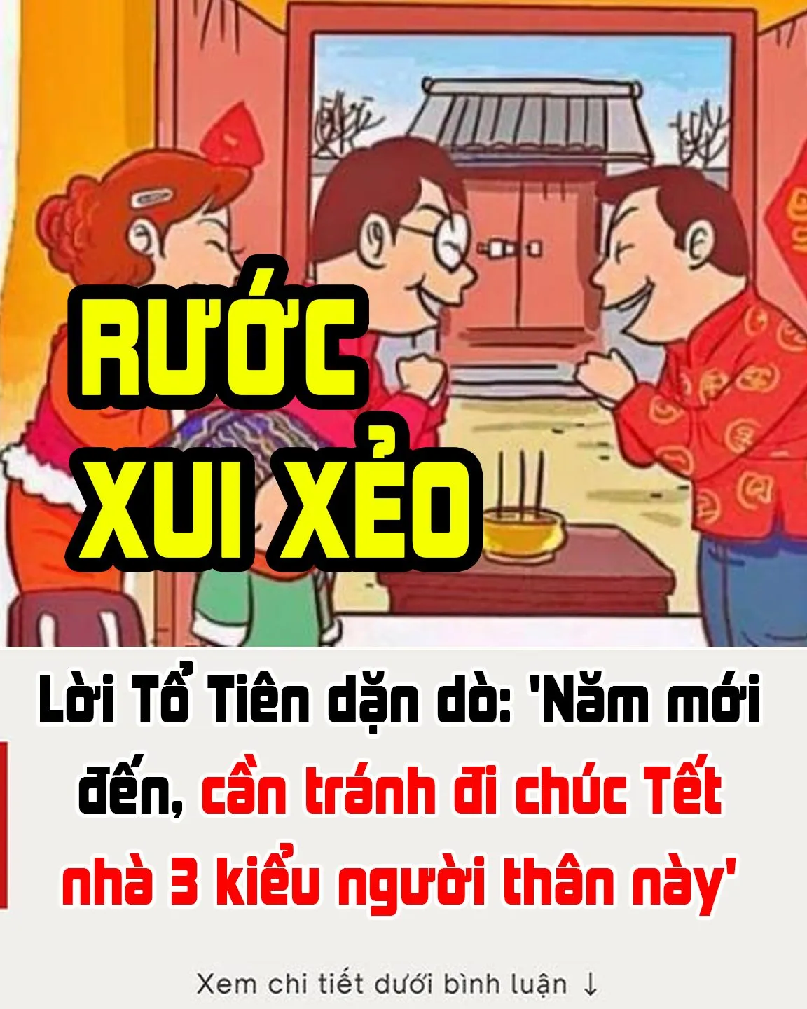 Lời Tổ Tiên dặn dò: 'Năm mới đến, cần tránh đi chúc Tết nhà 3 kiểu người thân này'