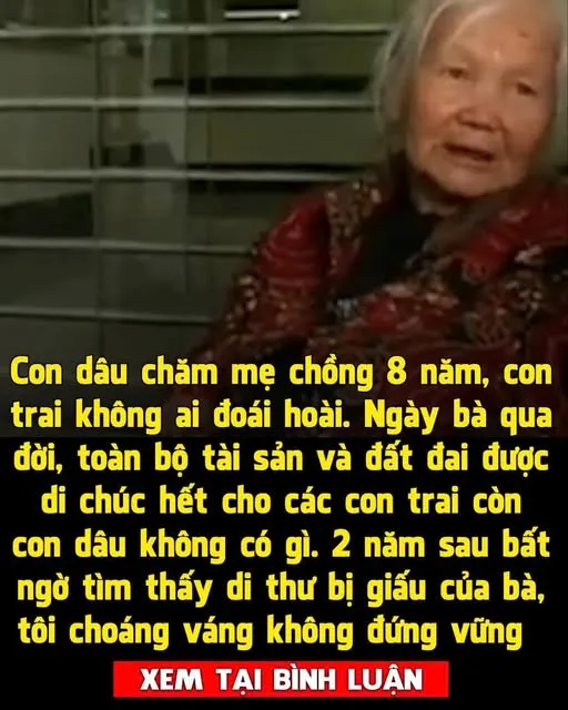 Chăm mẹ chồng 8 năm, ngày bà quađờ,i, tôi không có tên trong di chúc