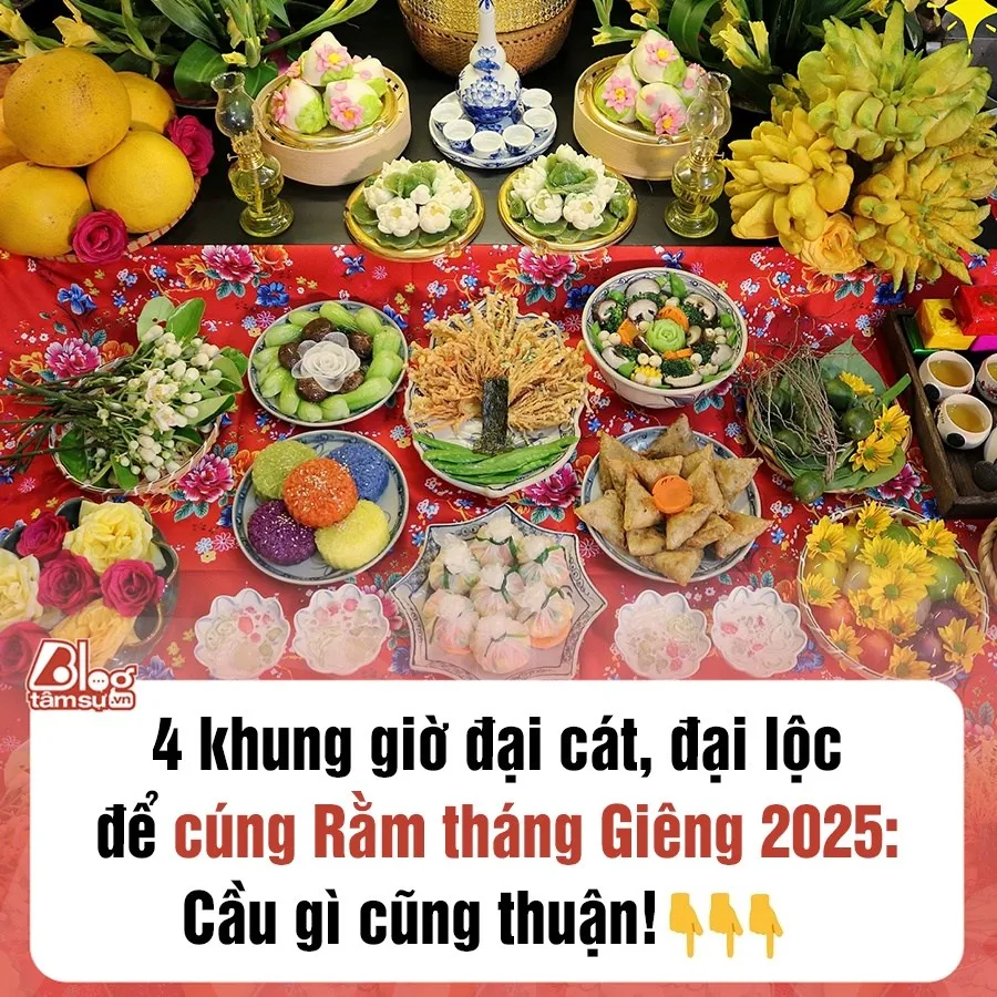 4 khung giờ đại cát, đại lộc để cúng Rằm tháng Giêng 2025: Cầu gì cũng thuận!