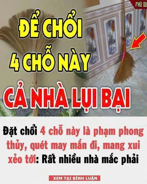 Đặt chổi 4 chỗ này là phạm phong thủy, quét may mắn đi, mang xui xẻo tới: Rất nhiều nhà