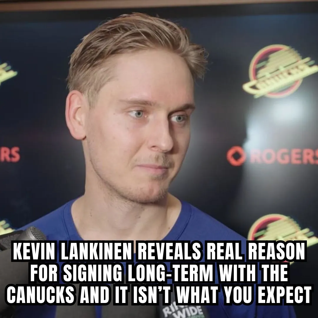 Kevin Lankinen Reveals Real Reason for Signing Long-Term with the Canucks and It Isn't What You Expect