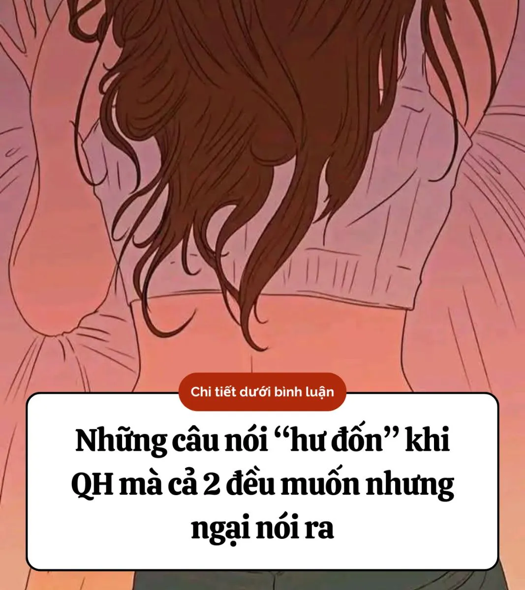 Những câu nói hư đốn khi QH mà cả 2 đều muốn nhưng ngại nói ra