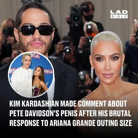 Kim Kardashian made comment about Pete Davidson’s penis after his brutal response to Ariana Grande outing size