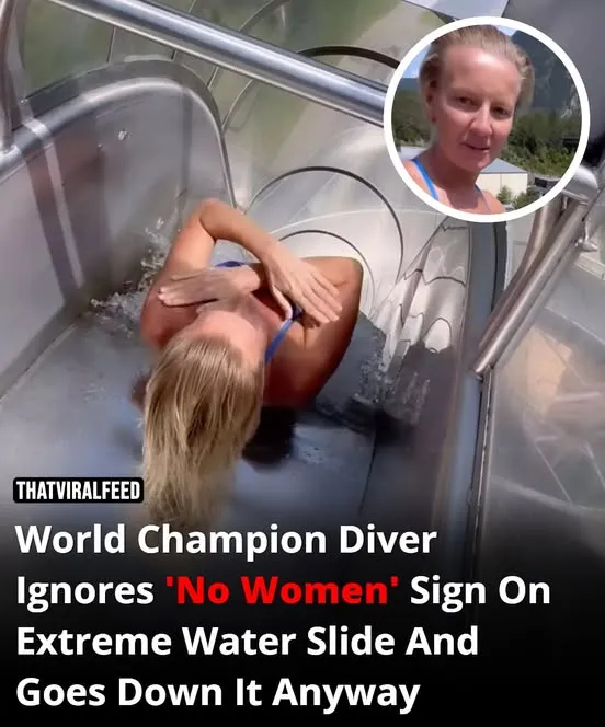 World Champion Diver Ignores 'No Women' Sign On Extreme Water Slide And Goes Down It Anyway