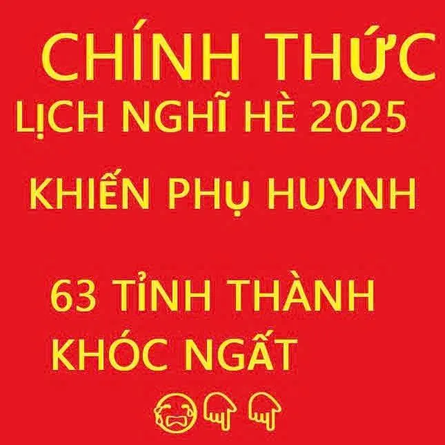 Lịch nghỉ hè của học sinh 63 tỉnh thành năm 2025