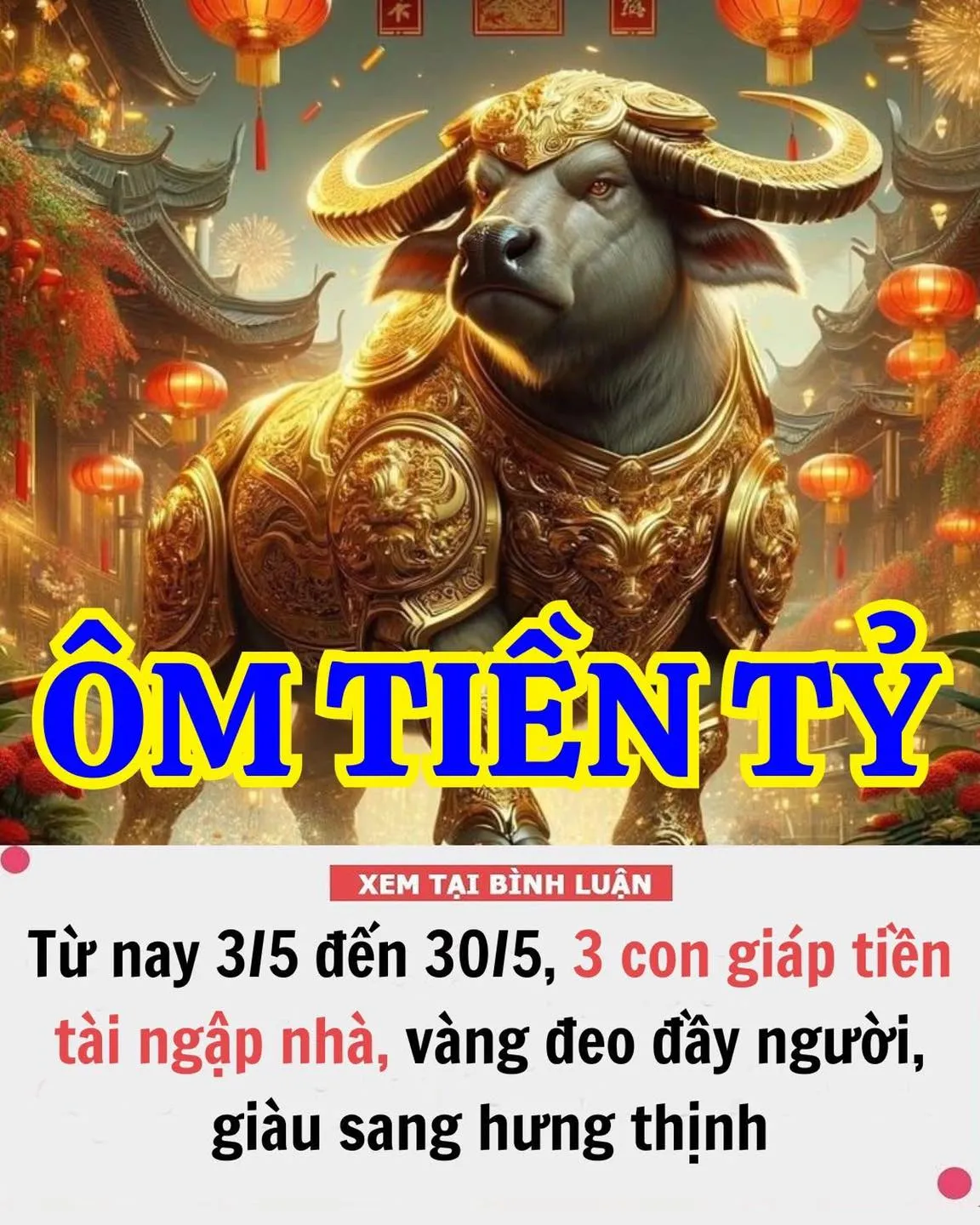 Τừ nay 3/5 đến 30/5, 3 con giáp τιềɴ tài ngập nhà, vàng đeo đầy người, giàu sang hưng thịnh, τậɴ hưởng cυộc sống viên mãn