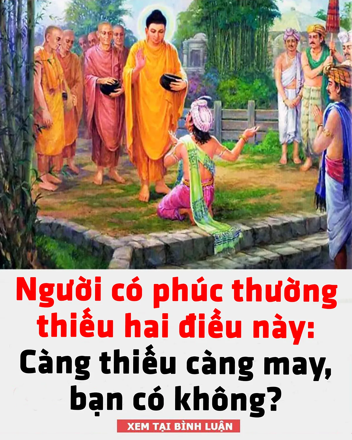 Người có phúc thường thiếu hai điều này: Càng thi/ếu càng may, bạn có không?