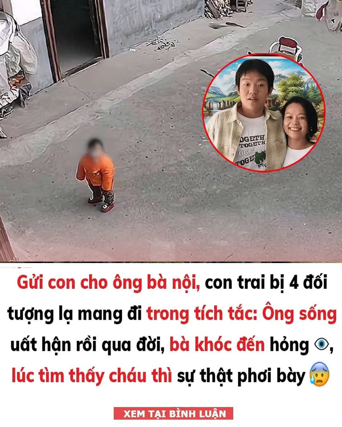 Bé trai 8 tháng tuổi bị ʙ/ᴀ̆́ᴛ ᴄ/ᴏ́ᴄ: Ông nội sống trong uất h/ận rồi qua đ/ời và sự thật đ/au lòng bị che gi/ấu