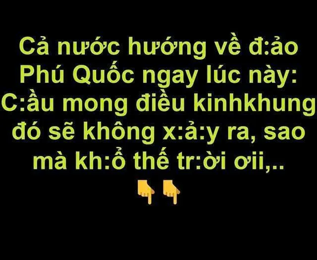 C ả nư ớc hư ớ ng v ề đ:ả o Phú Qu ố c ng a y lúc này