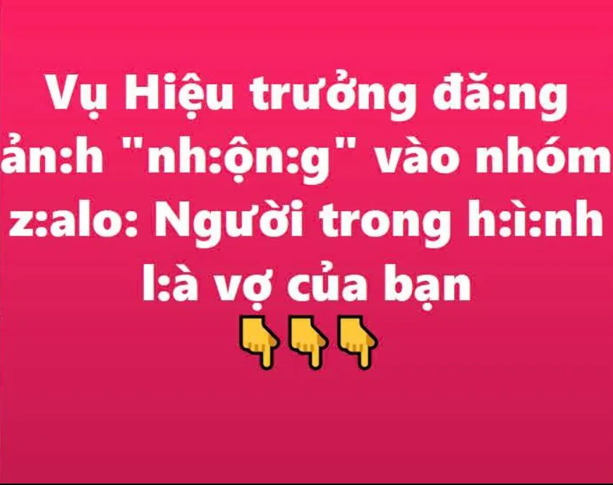 Xác minh vụ Hiệu trưởng đăng ảnh nh:ạ: y c:ảm vào nhóm zalo của trường
