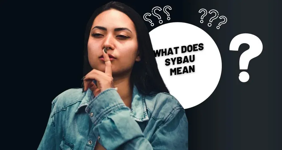 SYBAU Meaning: What Does “SYBAU” Mean in Text?