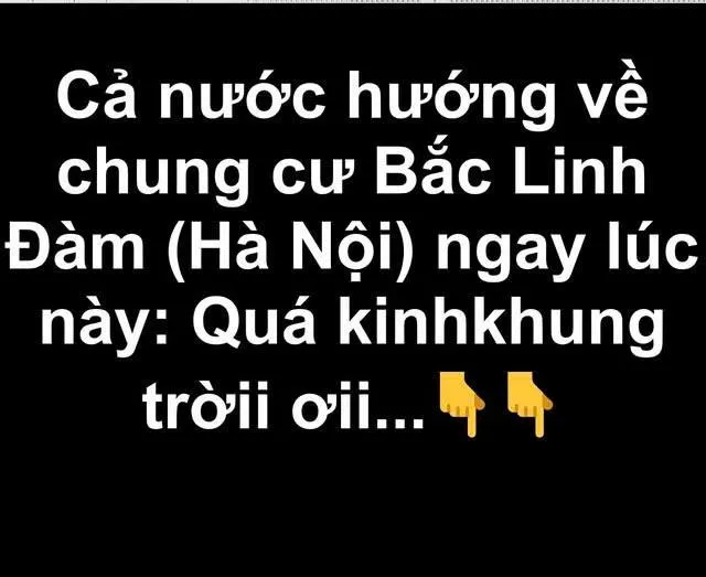 Cả nước hướng về chung cư Bắc Linh Đàm