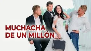 MUCHACHA DE UN MILLÓN
