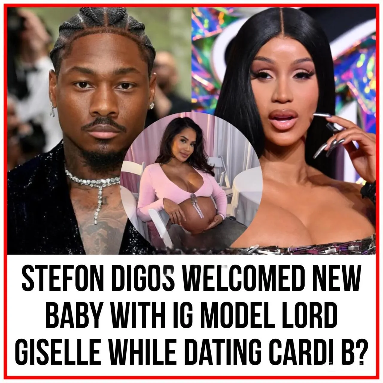 Stefon Diggs Welcomed New Baby With IG Model Lord Giselle While Dating Cardi B?